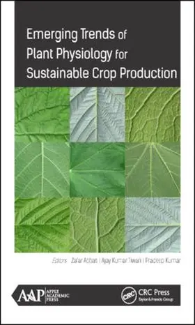 Abbas / Tiwari / Kumar |  Emerging Trends of Plant Physiology for Sustainable Crop Production | Buch |  Sack Fachmedien