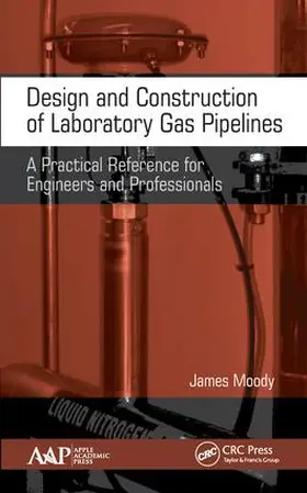 Moody |  Design and Construction of Laboratory Gas Pipelines | Buch |  Sack Fachmedien