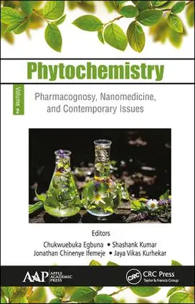 Egbuna / Kumar / Chinenye Ifemeje |  Phytochemistry | Buch |  Sack Fachmedien