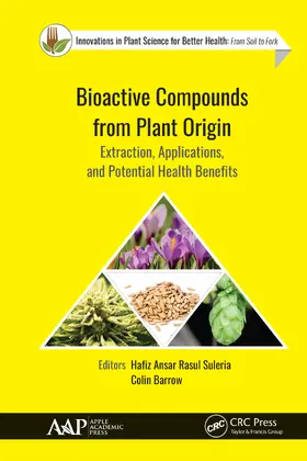 Rasul Suleria / Barrow |  Bioactive Compounds from Plant Origin | Buch |  Sack Fachmedien