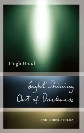 Hood / Metcalf |  Light Shining Out of Darkness | eBook | Sack Fachmedien