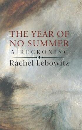 Lebowitz |  The Year of No Summer | eBook | Sack Fachmedien