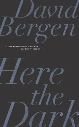 Bergen |  Here the Dark | eBook | Sack Fachmedien