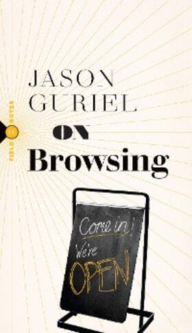 Guriel |  On Browsing | eBook | Sack Fachmedien