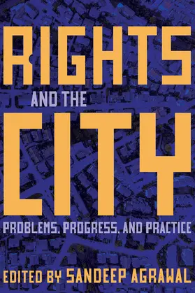 Agrawal |  Rights and the City | Buch |  Sack Fachmedien