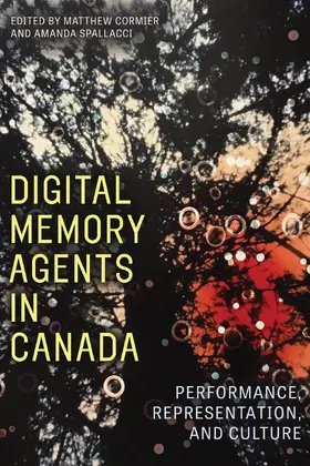 Spallacci / Cormier |  Digital Memory Agents in Canada | Buch |  Sack Fachmedien
