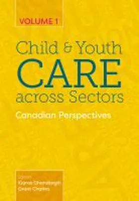 Gharabaghi / Charles |  Child and Youth Care across Sectors, Volume 1 | Buch |  Sack Fachmedien
