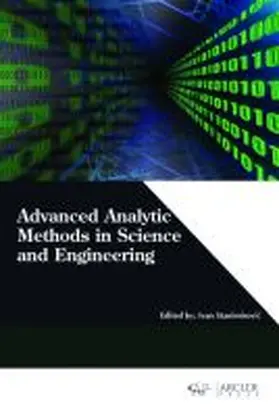 Stanimirovic |  Advanced Analytic Methods in Science and Engineering | Buch |  Sack Fachmedien