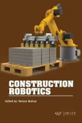 Bolivar |  Construction Robotics | Buch |  Sack Fachmedien