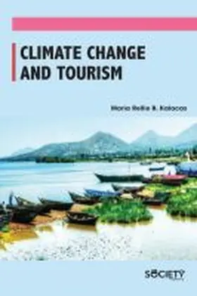 Kalacas |  Climate Change and Tourism | Buch |  Sack Fachmedien