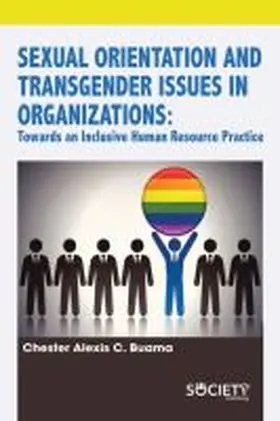 Buama |  Sexual Orientation and Transgender Issues in Organizations: Towards an Inclusive Human Resource Practice | Buch |  Sack Fachmedien