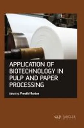 Kartan |  Application of Biotechnology in Pulp and Paper Processing | Buch |  Sack Fachmedien