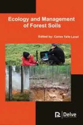 Lacal |  Ecology and Management of Forest Soils | Buch |  Sack Fachmedien