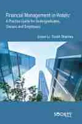 Stanley |  Financial Management in Hotels: A Practice Guide for Undergraduates, Owners and Employees | Buch |  Sack Fachmedien