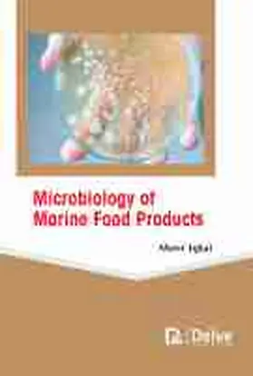 Iqbal |  Microbiology of Marine Food Products | Buch |  Sack Fachmedien