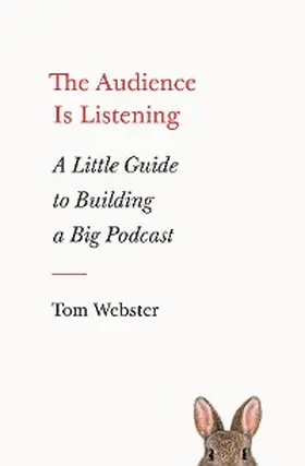 Webster |  The Audience Is Listening | eBook | Sack Fachmedien