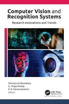 Chowdhary / Reddy / Parameshachari | Computer Vision and Recognition Systems | Buch | 978-1-77463-015-0 | www2.sack.de