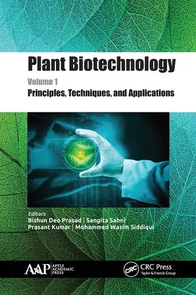 Prasad / Sahni / Kumar | Plant Biotechnology, Volume 1 | Buch | 978-1-77463-110-2 | www2.sack.de
