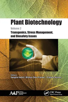 Sahni / Prasad / Kumar | Plant Biotechnology, Volume 2 | Buch | 978-1-77463-111-9 | www2.sack.de