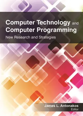 Antonakos | Computer Technology and Computer Programming | Buch | 978-1-77463-254-3 | www2.sack.de