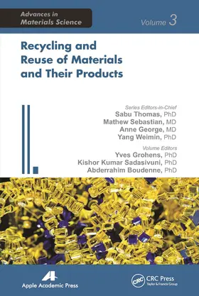 Grohens / Kumar / Boudenne | Recycling and Reuse of Materials and Their Products | Buch | 978-1-77463-259-8 | sack.de
