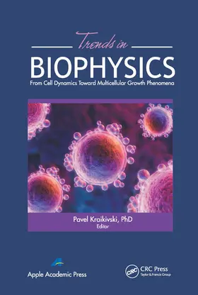 Kraikivski | Trends in Biophysics | Buch | 978-1-77463-273-4 | sack.de