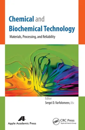 Varfolomeev | Chemical and Biochemical Technology | Buch | 978-1-77463-360-1 | sack.de