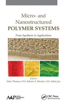 Thomas / Shanks / Joy |  Micro- and Nanostructured Polymer Systems | Buch |  Sack Fachmedien