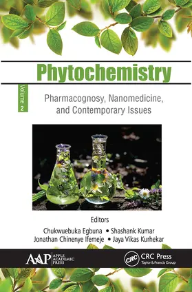Egbuna / Kumar / Chinenye Ifemeje | Phytochemistry | Buch | 978-1-77463-433-2 | www2.sack.de