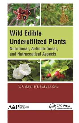 Mohan / Tresina / Doss | Wild Edible Underutilized Plants | Buch | 978-1-77463-455-4 | sack.de
