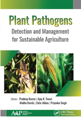 Kumar / Tiwari / Kamle | Plant Pathogens | Buch | 978-1-77463-463-9 | www2.sack.de