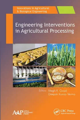 Goyal / Verma |  Engineering Interventions in Agricultural Processing | Buch |  Sack Fachmedien