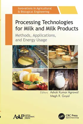 Agrawal / Goyal |  Processing Technologies for Milk and Milk Products | Buch |  Sack Fachmedien