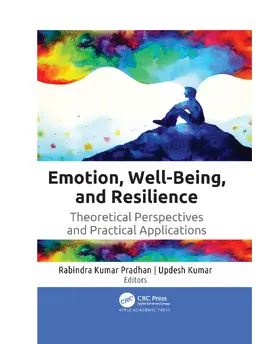 Kumar / Kumar Pradhan |  Emotion, Well-Being, and Resilience | Buch |  Sack Fachmedien