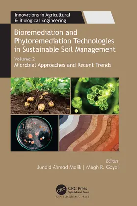 Malik / Goyal | Bioremediation and Phytoremediation Technologies in Sustainable Soil Management | Buch | 978-1-77463-892-7 | sack.de