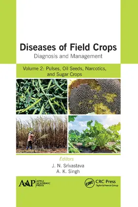 Srivastava / Singh |  Diseases of Field Crops Diagnosis and Management | Buch |  Sack Fachmedien