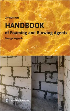 Wypych | Handbook of Foaming and Blowing Agents | Buch | 978-1-77467-000-2 | sack.de