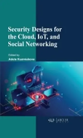 Kuzmiakova |  Security Designs for the Cloud, Iot, and Social Networking | Buch |  Sack Fachmedien