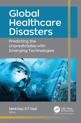 Garg / Goyal |  Global Healthcare Disasters | Buch |  Sack Fachmedien