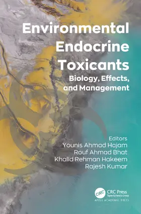 Hajam / Bhat / Hakeem |  Environmental Endocrine Toxicants | Buch |  Sack Fachmedien
