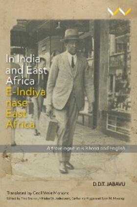 Jabavu / Mwangi / Steiner |  In India and East Africa E-Indiya nase East Africa | eBook | Sack Fachmedien