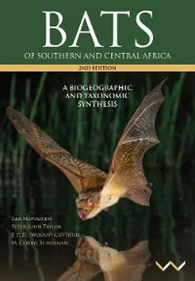 Monadjem / Taylor / Cotterill |  Bats of Southern and Central Africa | eBook | Sack Fachmedien