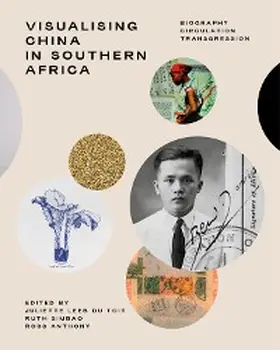 Dittgen / Esmyol / Harrison |  Visualising China in Southern Africa | eBook | Sack Fachmedien