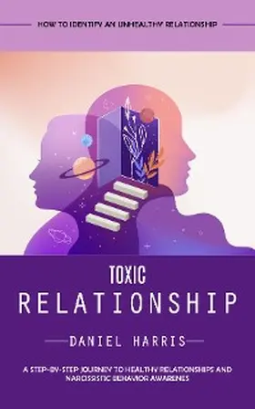 Harris |  Toxic Relationship | eBook | Sack Fachmedien