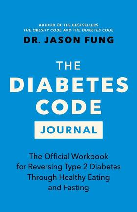 Fung | The Diabetes Code Journal | Buch | 978-1-77840-096-4 | sack.de