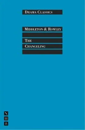Middleton / Rowley |  The Changeling | eBook | Sack Fachmedien