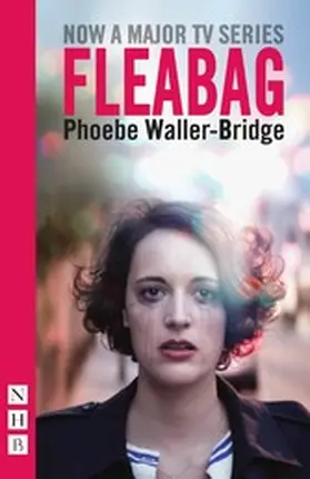 Waller-Bridge |  Fleabag: The Original Play | eBook | Sack Fachmedien