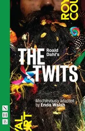 Walsh |  Roald Dahl's The Twits | eBook | Sack Fachmedien
