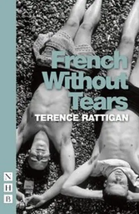 Rattigan |  French Without Tears | eBook | Sack Fachmedien