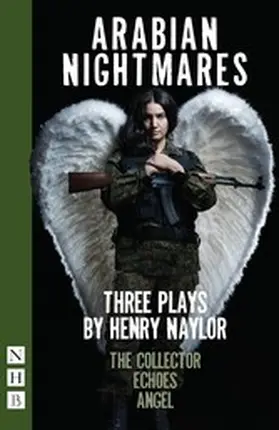 Naylor |  Arabian Nightmares: Three Plays | eBook | Sack Fachmedien